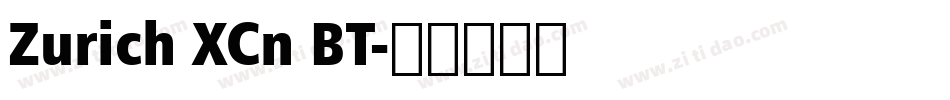 Zurich XCn BT字体转换